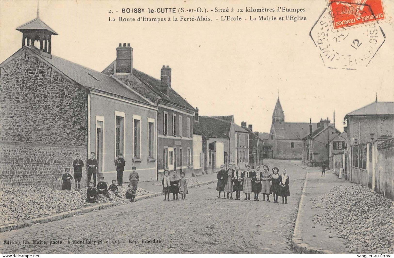 CPA 91 BOISSY LA CUTTE / LA ROUTE D'ETAMPES A LA FERTE ALAIS / ECOLE / MAIRIE / EGLISE - Autres & Non Classés