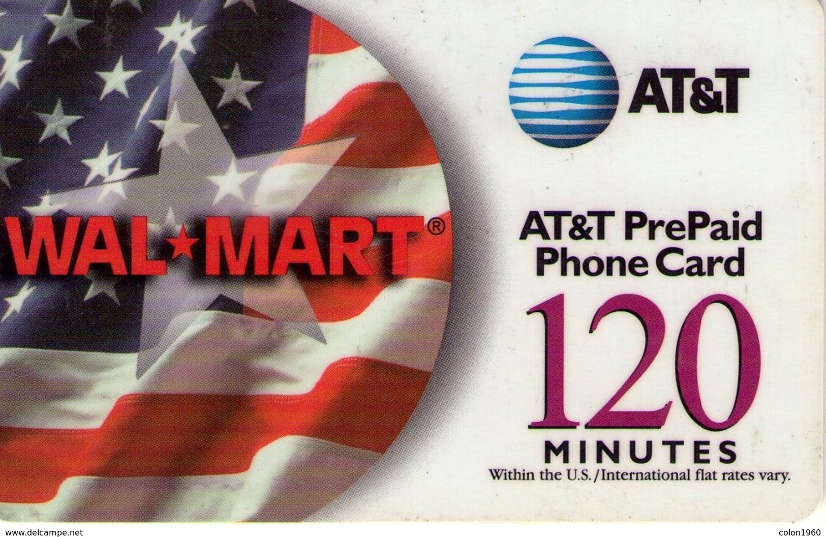 ESTADOS UNIDOS. US-ATT-0176F. Flag And Star / WAL-MART 120 / Big AT&T. 2001. (395) - AT&T