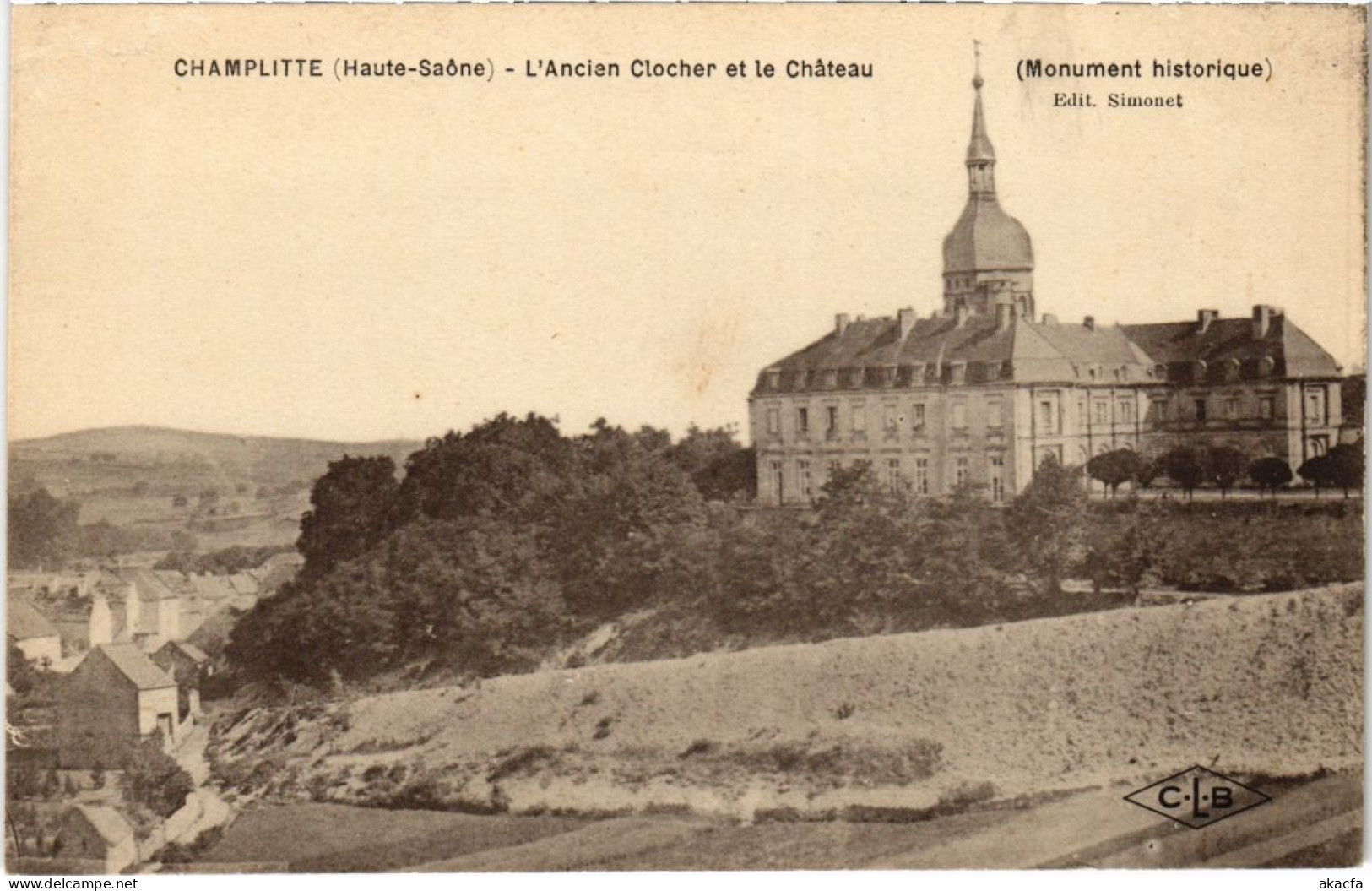 CPA Champlitte Ancien Clocher Et Le Chateau (1273551) - Champlitte