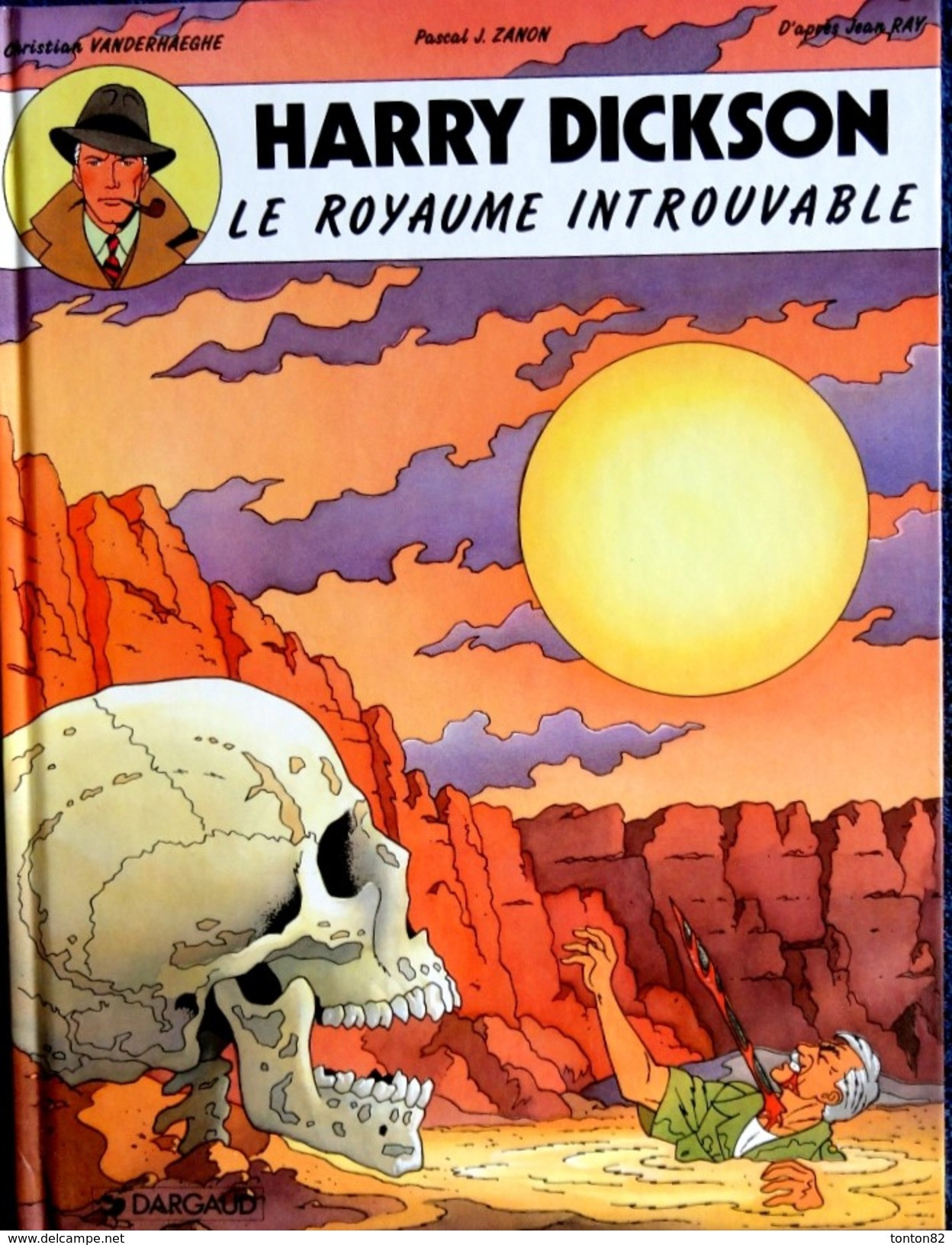 Vanderhaeghe / Zanon - Harry Dickson - N° 4 - Le Royaume Introuvable - Dargaud - ( E.O. 1994 ) . - Harry Dickson