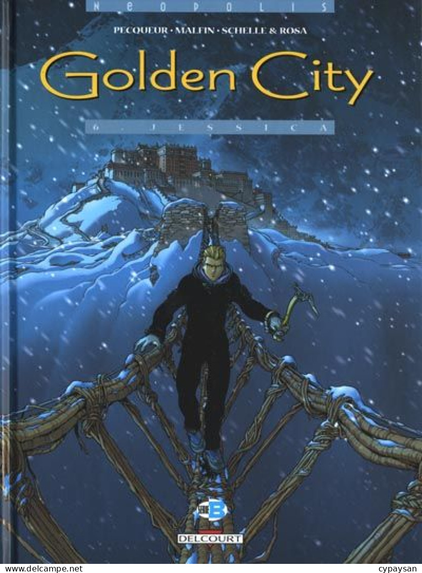 Golden City 6 Jessica EO BE Delcourt 09/2005 Pecqueur Malfin (BI8) - Golden City