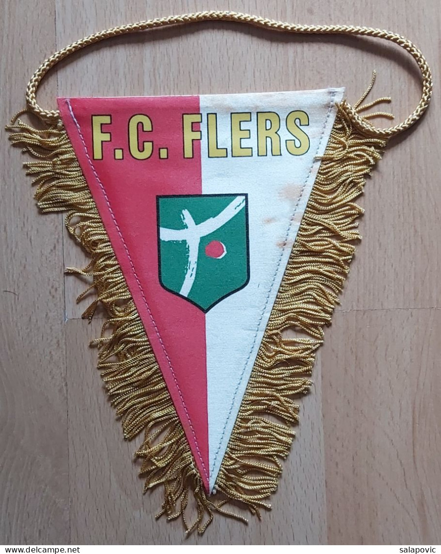 FC FLERS France Football  Soccer Club Fussball Calcio Futbol Futebol PENNANT, SPORTS FLAG ZS 3/3 - Habillement, Souvenirs & Autres