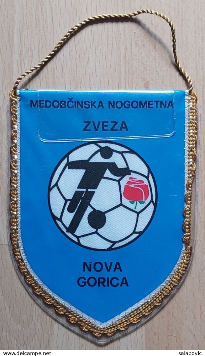 Intermunicipal Football Association Nova Gorica Slovenia soccer Fussball Calcio Futebol  PENNANT, SPORTS FLAG ZS 3/4 - Bekleidung, Souvenirs Und Sonstige