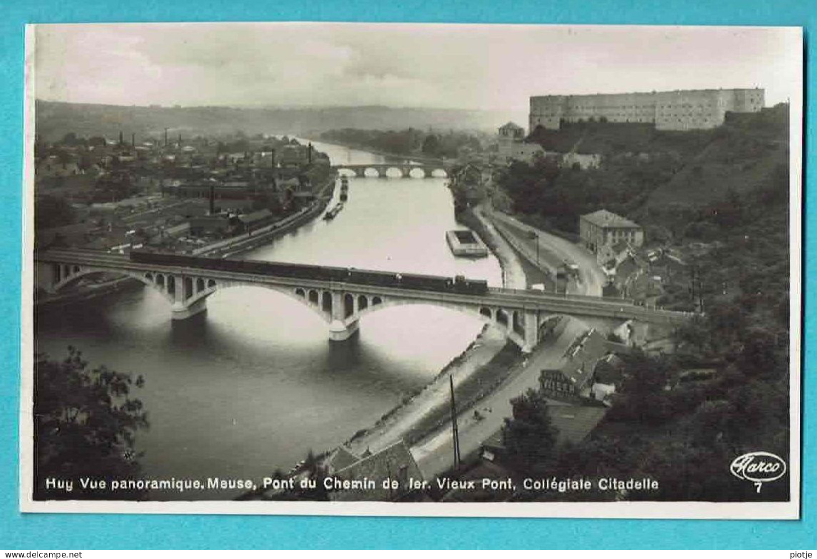 * Huy - Hoei (Liège - Luik - La Wallonie) * (Marco Marcovici, Nr 7) Vue Panoramique, Meuse, Pont Chemin De Fer, Train - Huy