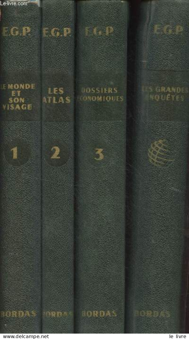 Encyclopédie Géographique Permanente : Le Monde Est Son Visage, 4 Volumes - Collectif - 1961 - Encyclopedieën