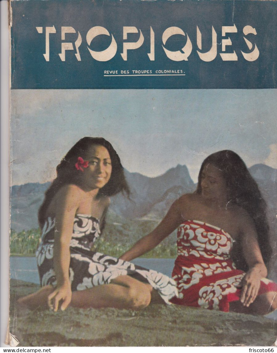 Tropique Revue Des Troupes Coloniales Octobre 1956 - Armi