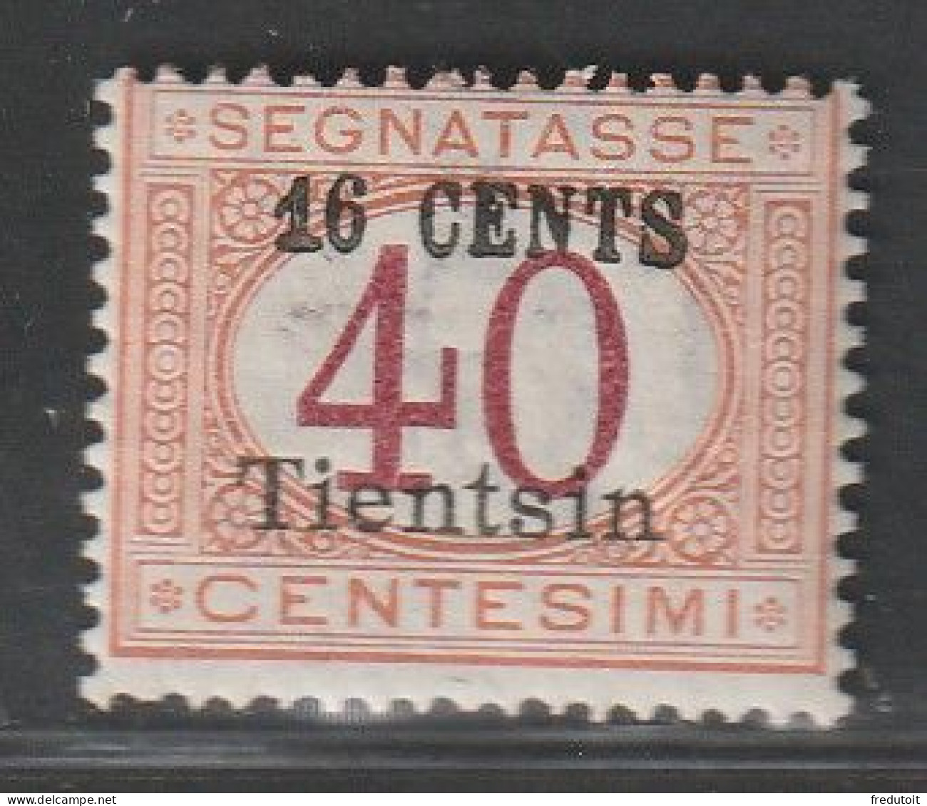 CHINE - Bureaux Italiens : TIENTSIN - TAXE N°15 ** (1919) 16c Sur 40c Orange Et Carmin - Tientsin