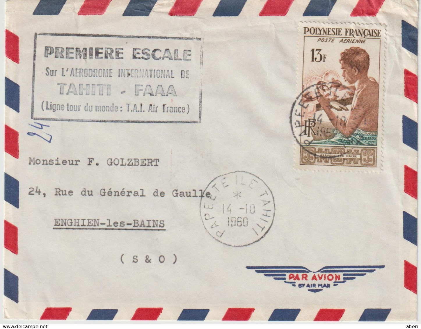 15697  Première Escale à L'Aéroport De FAAA - TAHITI - POLYNESIE FRANÇAISE - 1960 - Cartas & Documentos