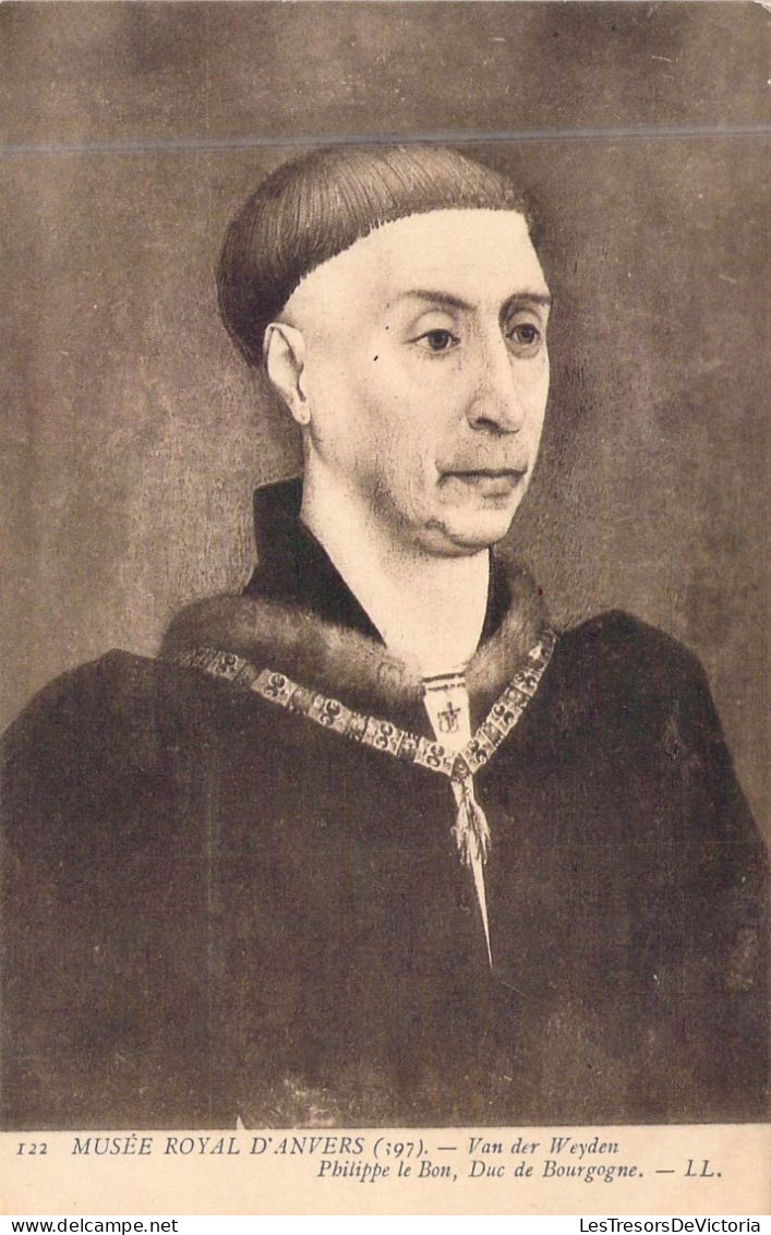 Musées - Musée Royal D'Anvers - Van Der Weyden - Philippe Le Bon - Duc De Bourgogne - Carte Postale Ancienne - Museum