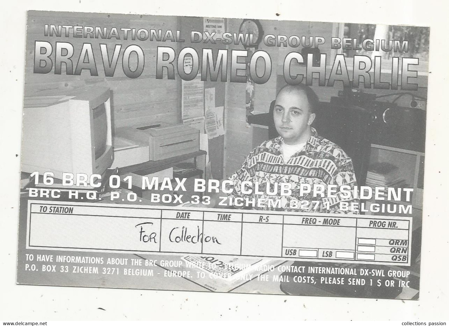 Cp , Carte QSL,  BRAVO ROMEO CHARLIE, International DX - SWL Group Belgium, Singe, 2 Scans - Radio Amatoriale