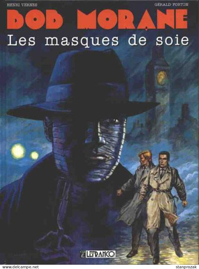 Bob Morane Lefranc Bd Masques De Soie - Bob Morane