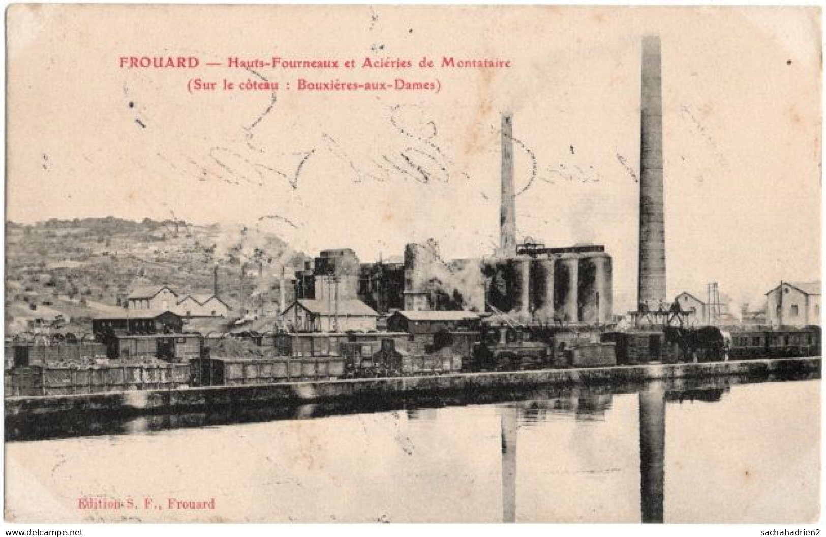 54. FROUARD. Hauts-Fourneaux Et Aciéries De Montataire - Frouard