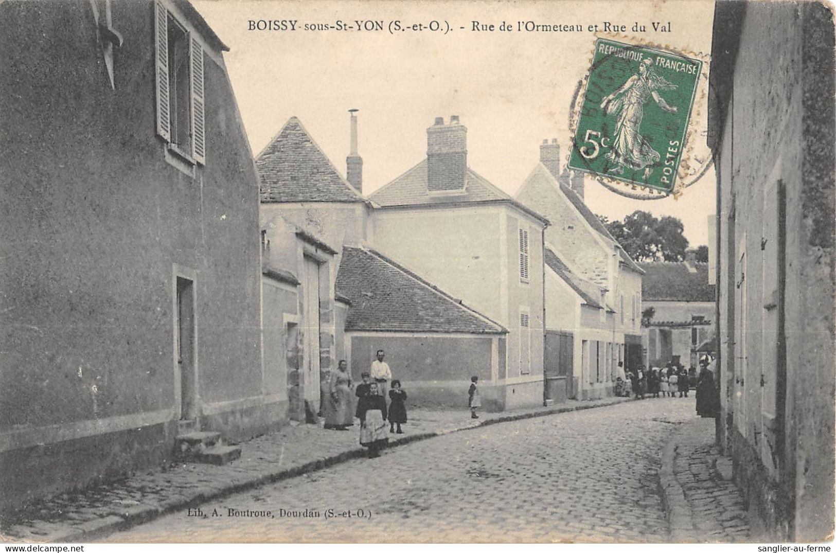 CPA 91 BOISSY SOUS SAINT YON / RUE DE L'ORMETEAU / RUE DU VAL - Autres & Non Classés