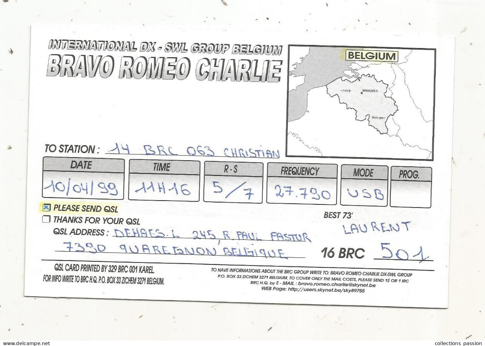 Cp , Carte QSL,  BRAVO ROMEO CHARLIE, International DX - SWL Group Belgium, Drapeau Belge, 2 Scans - Radio Amatoriale