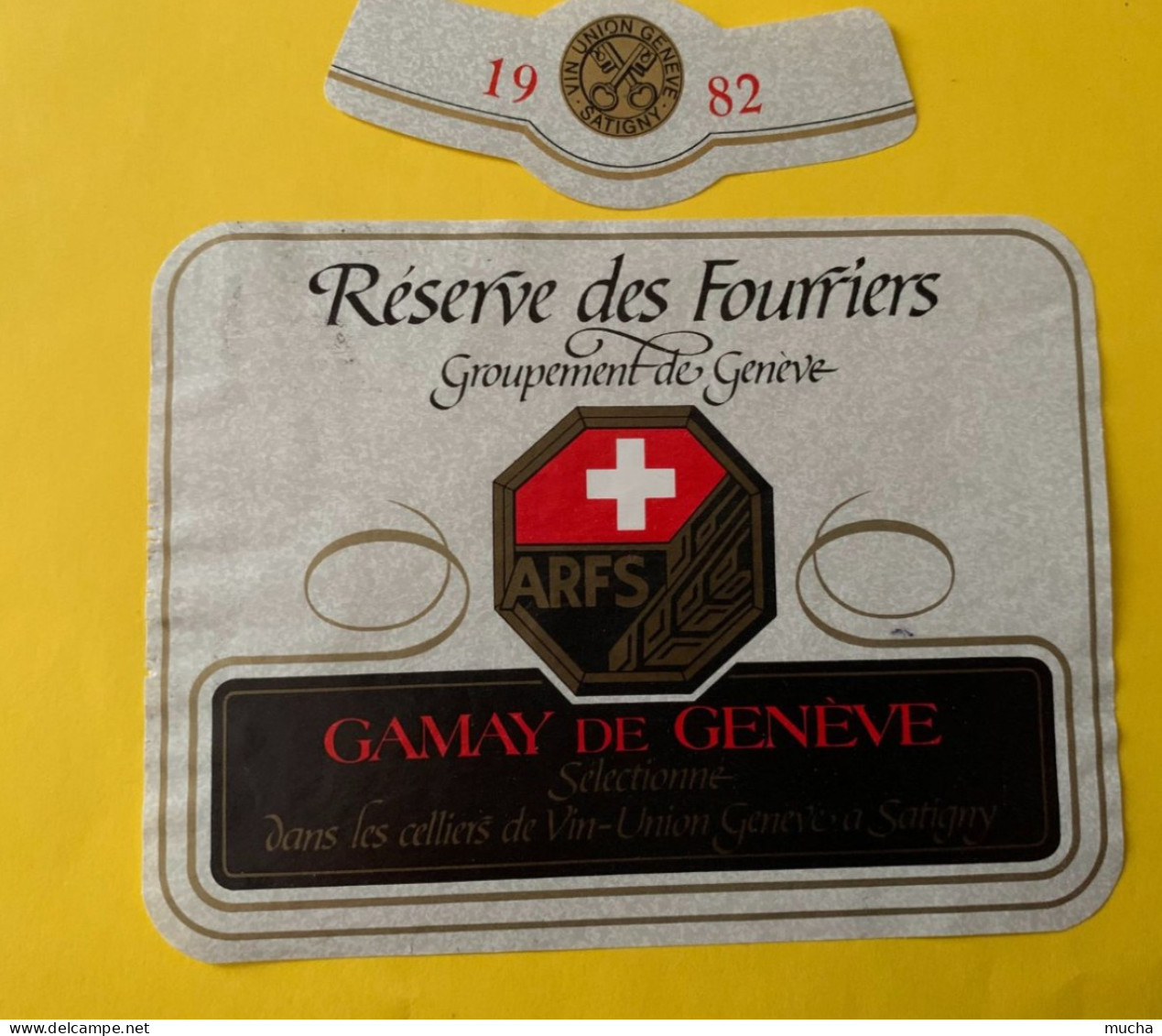 19959 -  Suisse Réserve Des Fourriers Groupement De Genève ARFS Gamay De Genève 1982 - Militaire