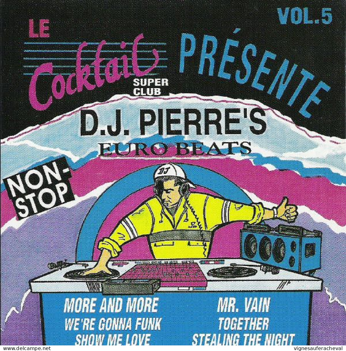 Le Cocktail Presente DJ Pierre Eurobeats Non Stopvol.5 - Compilaties