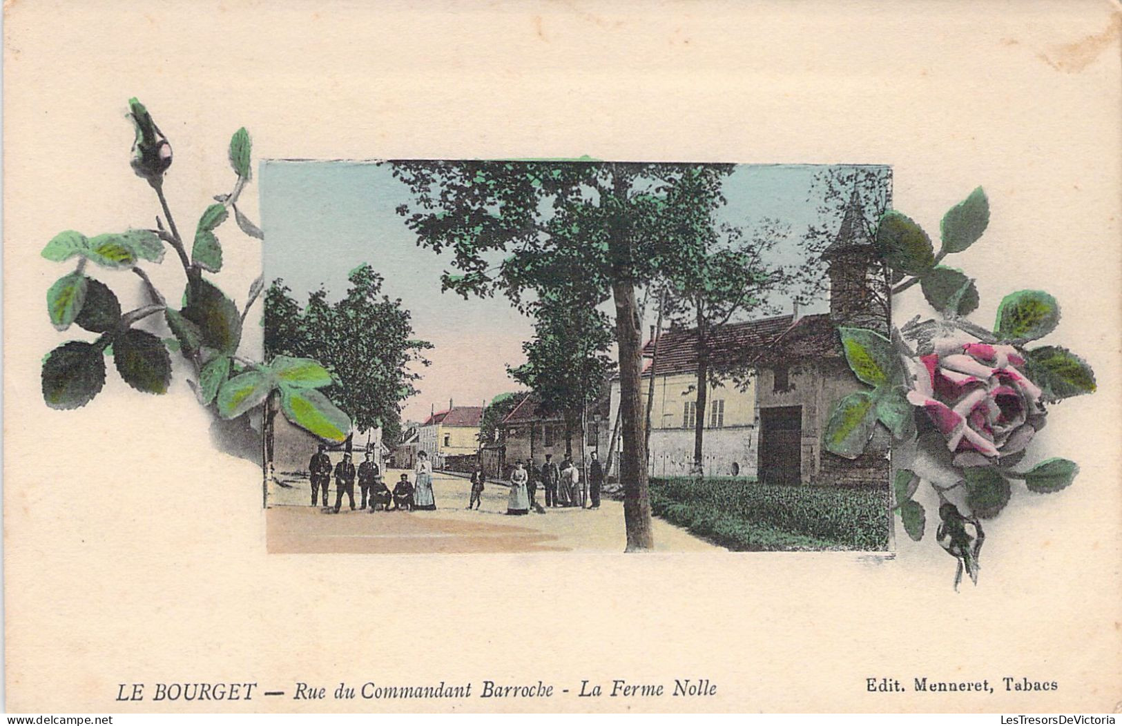 FRANCE - 93 - LE BOURGET - Rue Du Commandant Barroche - La Ferme Nolle - Carte Postale Ancienne - Le Bourget
