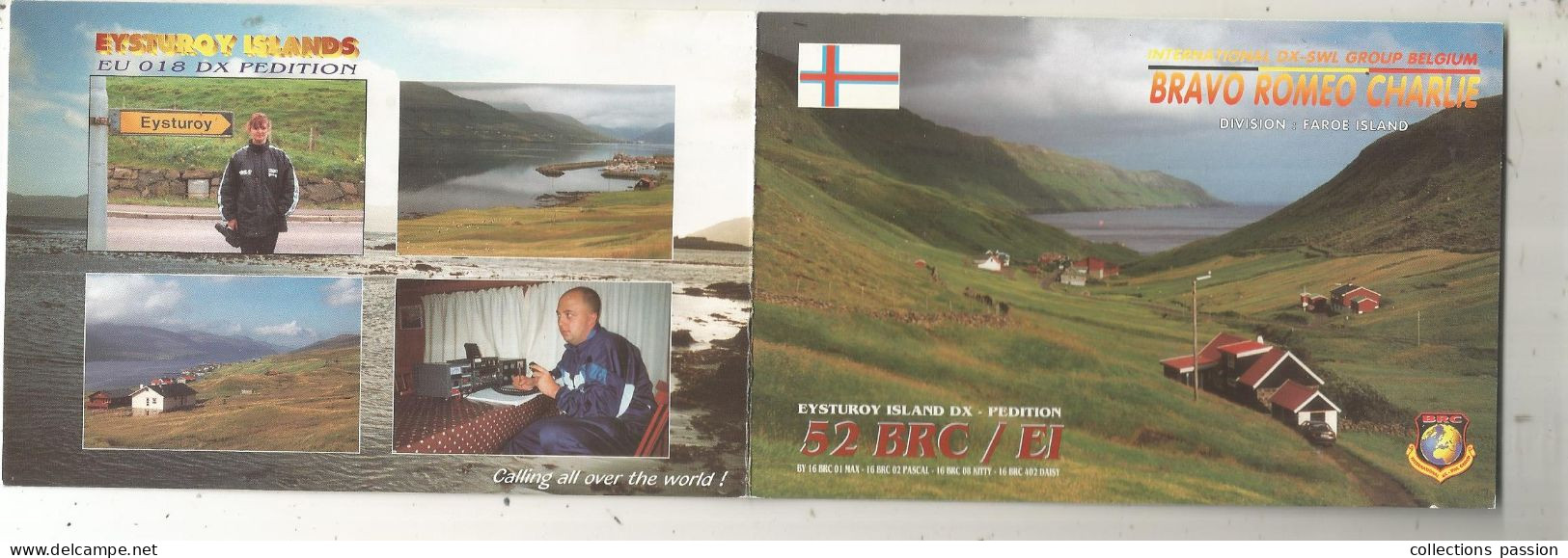 Cp , Carte QSL 4 Pages,  BRAVO ROMEO CHARLIE, International DX - SWL Group Belgium, Faroe Island,  2 Scans - Radio Amateur