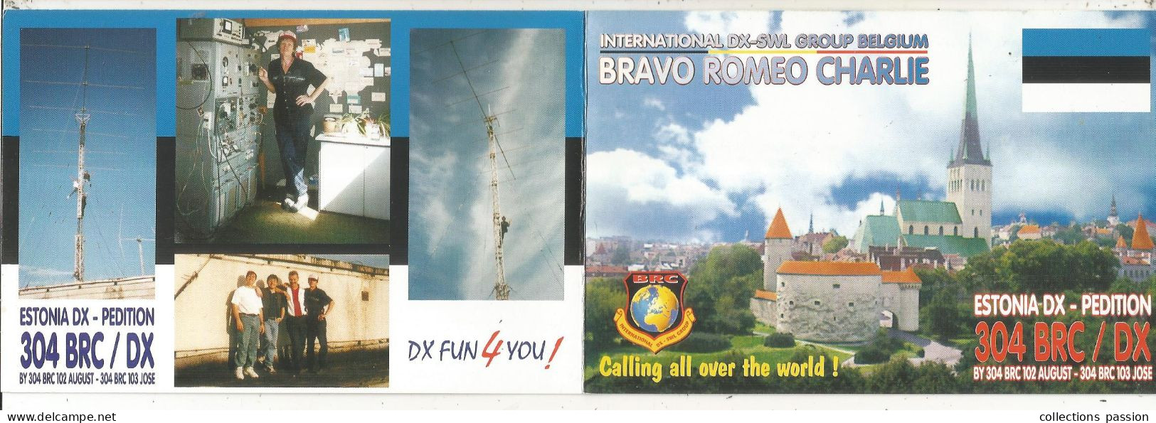 Cp , Carte QSL 4 Pages,  BRAVO ROMEO CHARLIE, International DX - SWL Group Belgium, Estonia, Estonie,  2 Scans - Radio Amatoriale