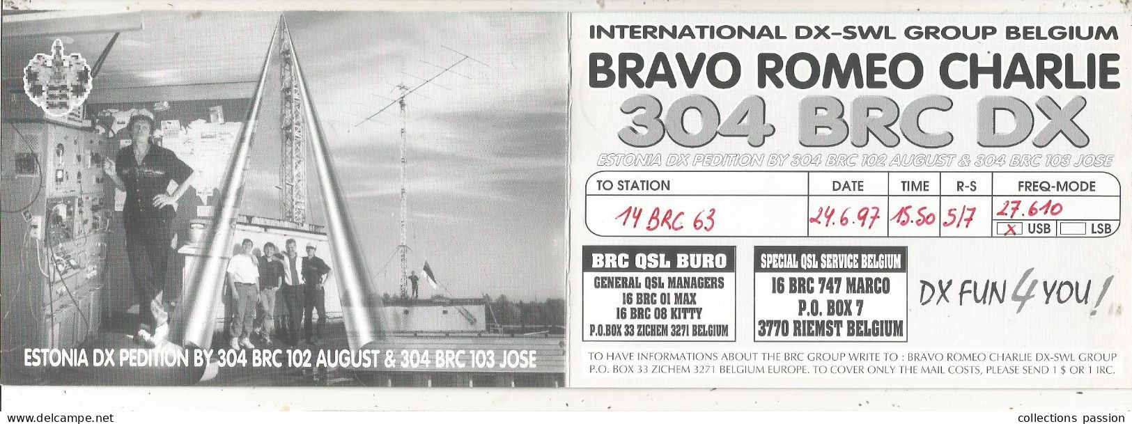 Cp , Carte QSL 4 Pages,  BRAVO ROMEO CHARLIE, International DX - SWL Group Belgium, Estonia, Estonie,  2 Scans - Radio Amatoriale