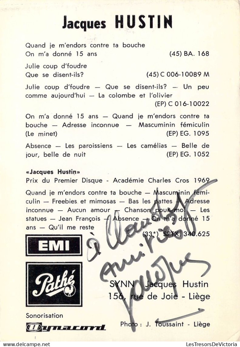 CHANTEURS - Jacques Hustin - Dédicasse Au Dos - Carte Postale Ancienne - Cantantes Y Músicos