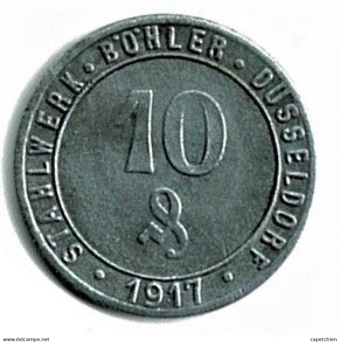 ALLEMAGNE / NOTGELD / STAHL WERK BÖHLER DÜSSELDORF / 50 PFG../ 1917 / ZINC / 22  Mm / ETAT SUPERBE / 3352.1 - Monétaires/De Nécessité