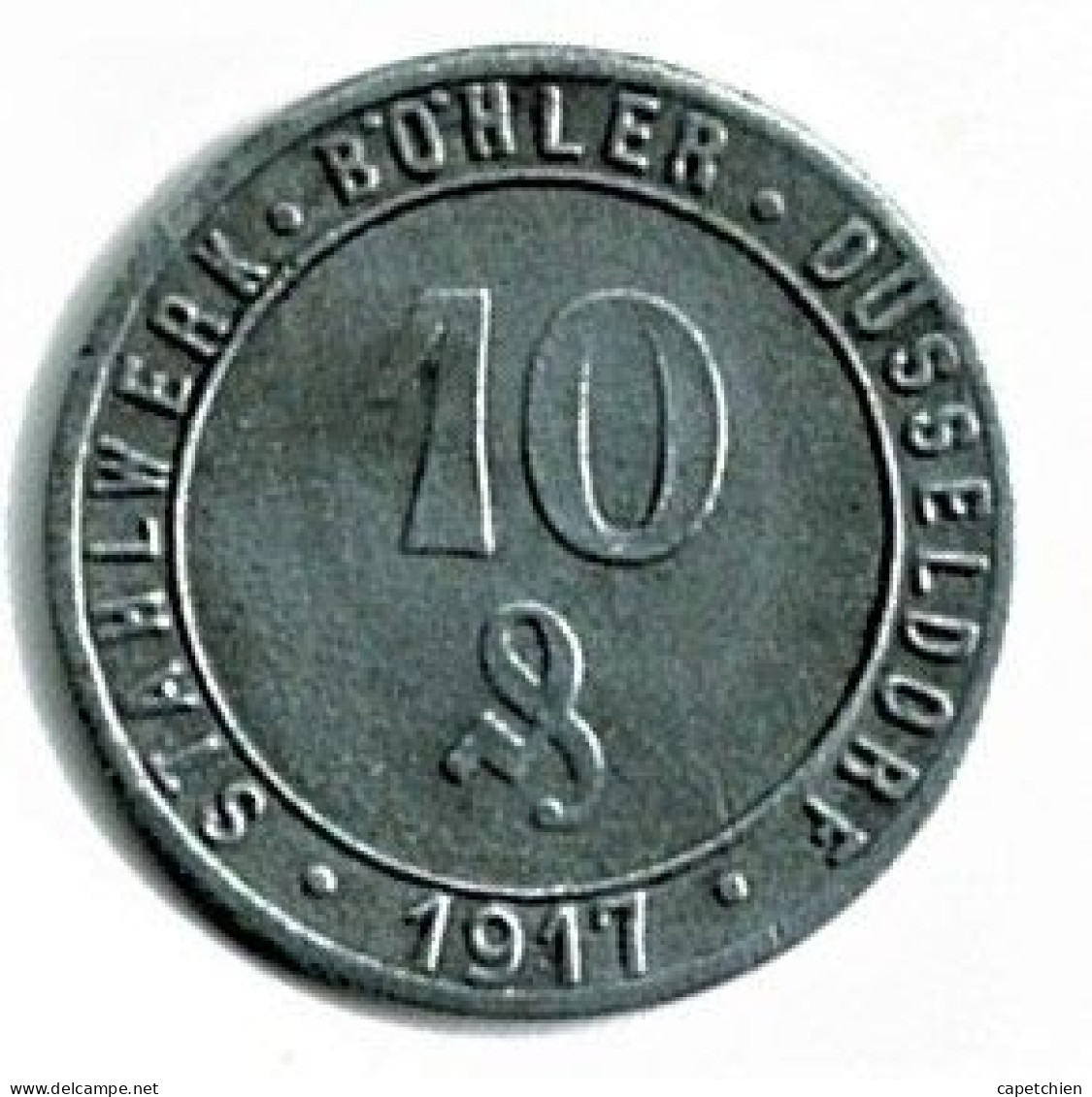 ALLEMAGNE / NOTGELD / STAHL WERK BÖHLER DÜSSELDORF / 50 PFG../ 1917 / ZINC / 22  Mm / ETAT SUPERBE / 3352.1 - Noodgeld