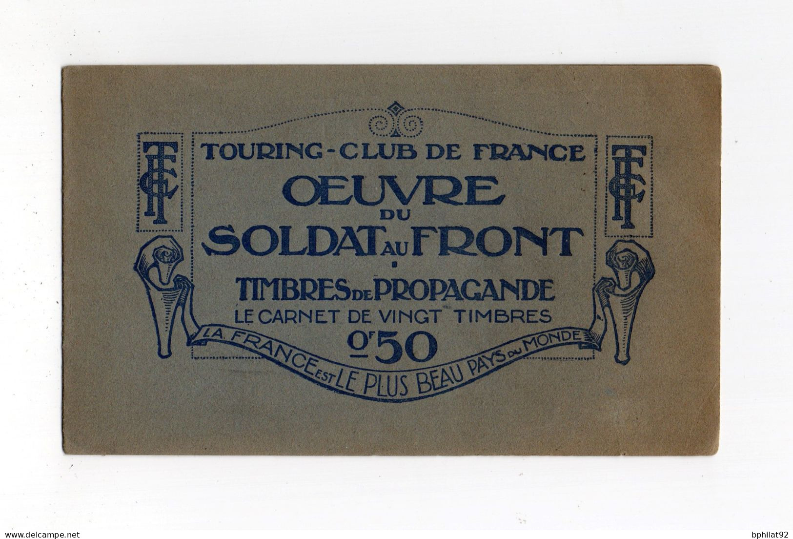 !!! TOURING CLUB DE FRANCE, CARNET COMPLET DE 20 VIGNETTES NEUFS ** OEUVRE DU SOLDAT DU FRONT - Vignettes Militaires