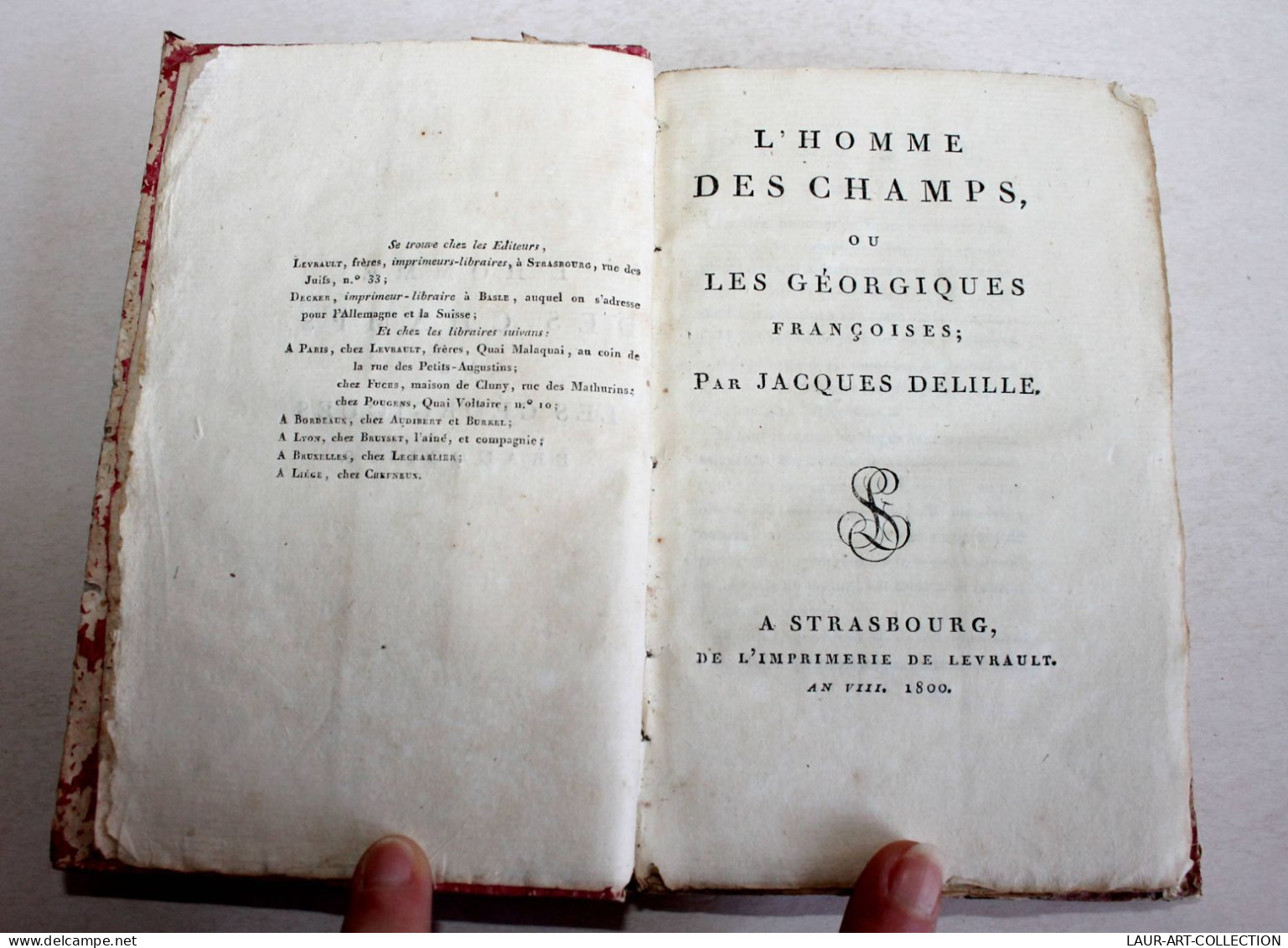 L'HOMME DES CHAMPS Ou LES GEORGIQUES FRANCOISES Par J. DELILLE 1800 Imp LEVRAULT / ANCIEN LIVRE DE COLLECTION (2301.492) - 1701-1800