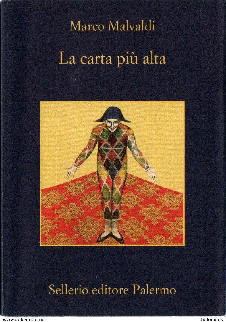 # Marco Malvaldi - La Carta Più Alta- Sellerio N. 875 Terza Edizione 2012 - Policíacos Y Suspenso