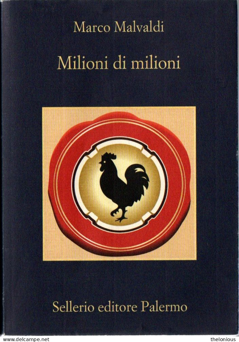 # Marco Malvaldi - Milioni Di Milioni - Sellerio N. 909 Prima Edizione 2012 - Policiers Et Thrillers