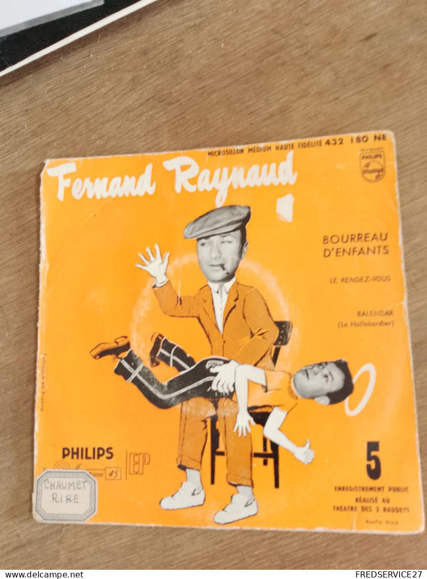 79 //    FERNAND RAYNAUD / BOURREAU D'ENFANTS - Comiques, Cabaret