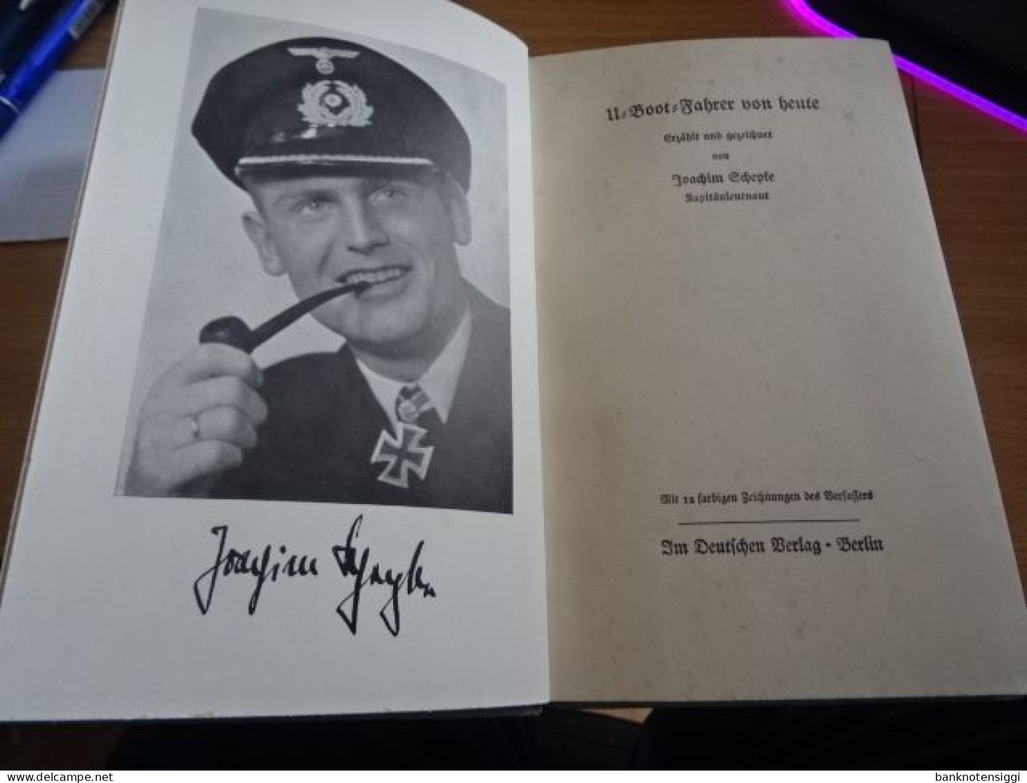 1  Buch U-Bootfahrer Von Heute  Von Kapitänleutnant J.Scherpke  1940 - Policía & Militar