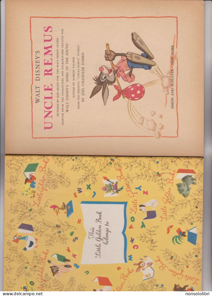 LIBRO :  UNCLE  REMUS .  WALT  DISNEY.  A  LITTLE  GOLDEN  BOOK  1947 NEW  YORK . - 1900-1949