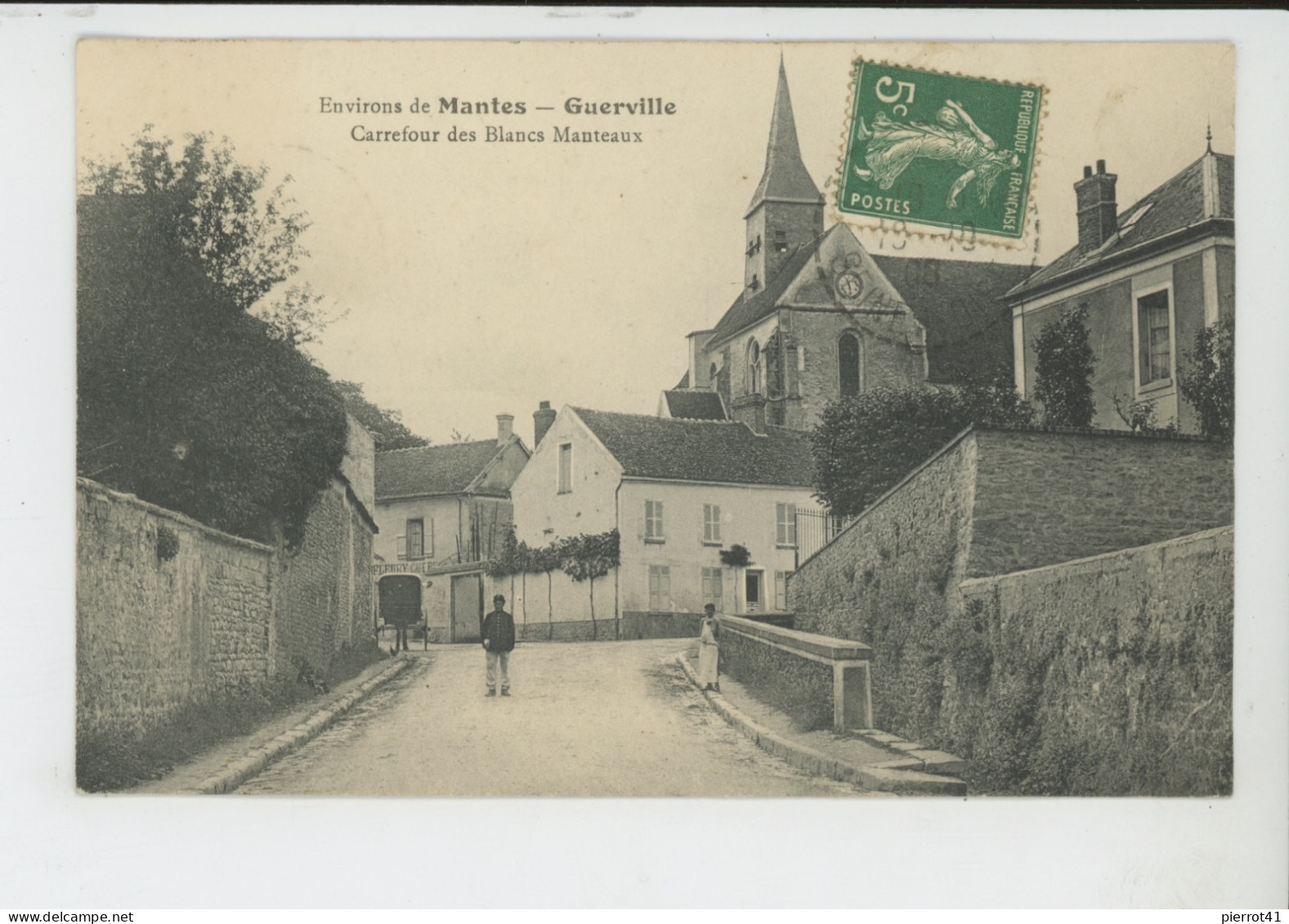 MANTES (environs) - GUERVILLE - Carrefour Des Blancs Manteaux - Guerville
