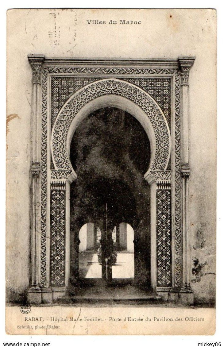 Maroc-- RABAT-- 1922--Porte D'Entrée  Du Pavillon Des Officiers-- Hôpital  Marie Feuillet - Rabat