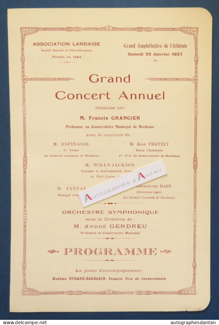 ● Association Landaise 1927 Grand Concert Annuel - Francis Grangier - André Gendreu - Programme - Impr. Baillet Bordeaux - Programmes