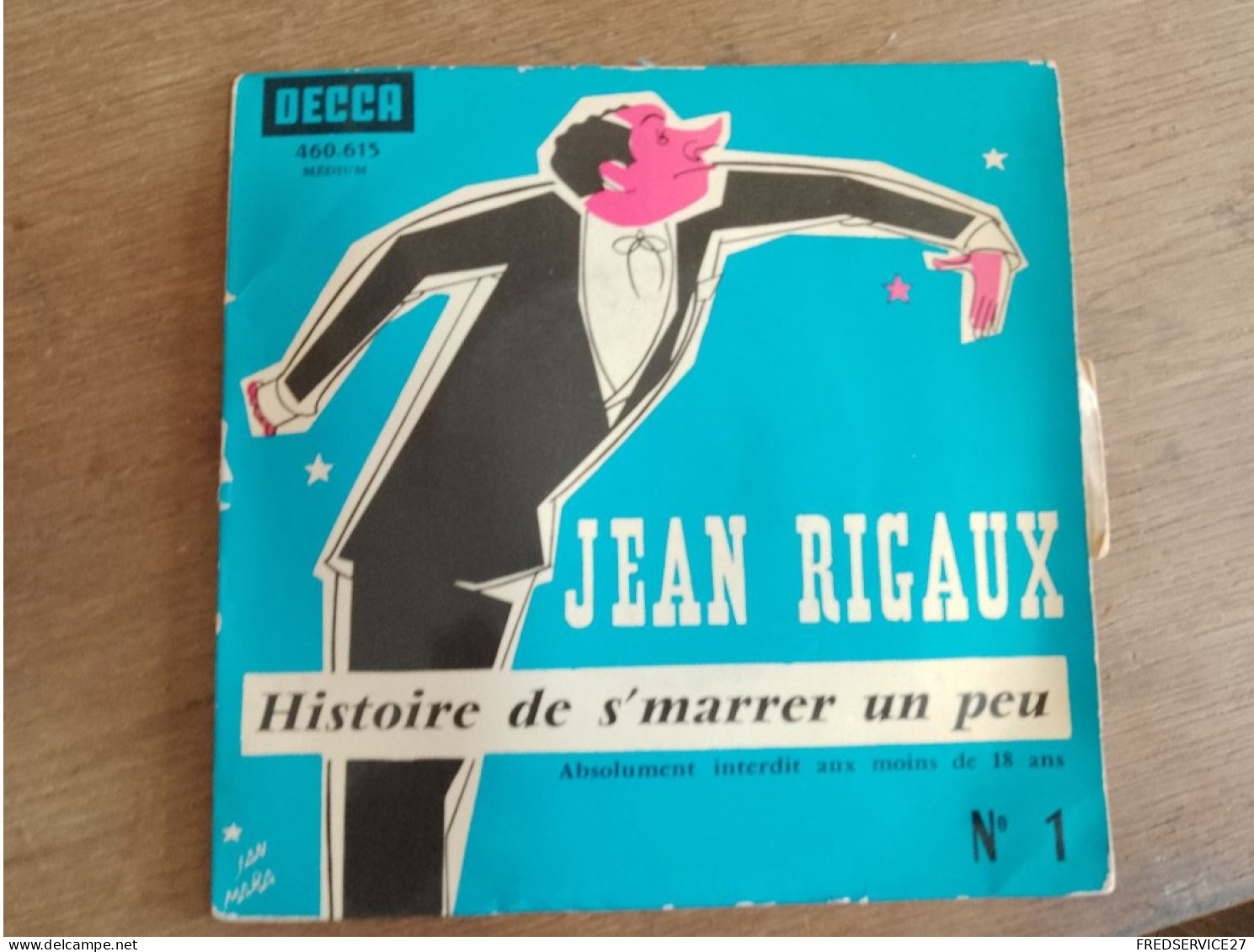 79 //   JEAN RIGAUX / HISTOIRE DE S'MARRER UN PEU / INTERDIT AUX MOINS DE 18 ANS - Comiques, Cabaret