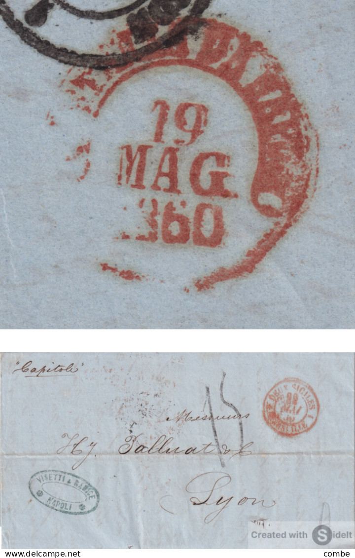 LETTRE. 1860. VISETTI & RADICE. NAPOLI. POUR LYON. TAXE 15. PAR CAPITOLE. DEUX SICILES MARSEILLE 1 - Sicilië