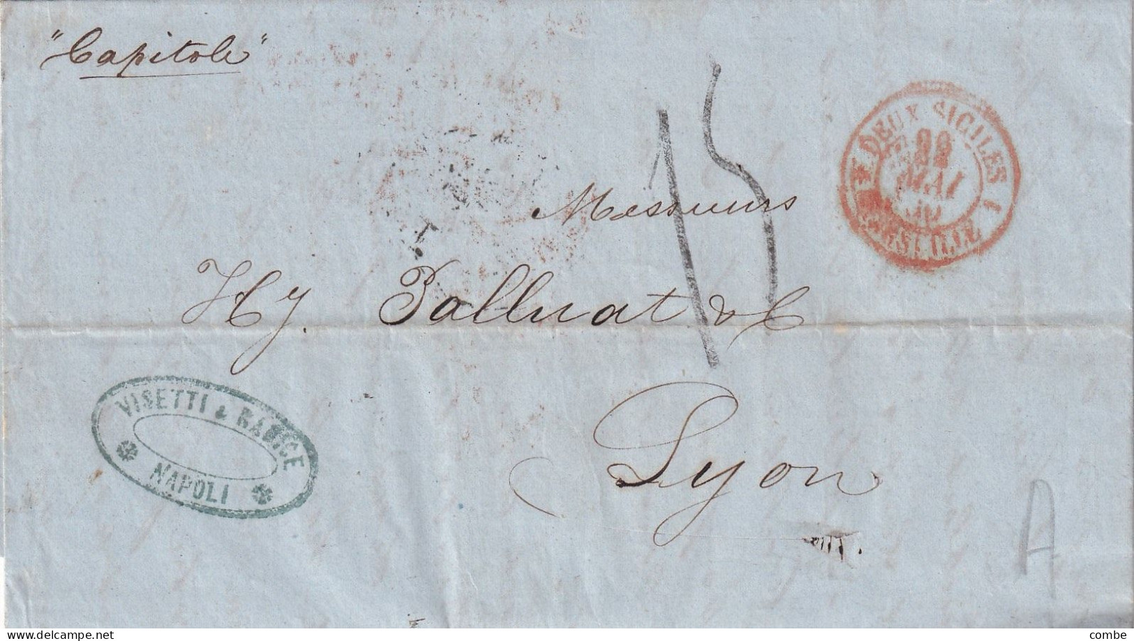 LETTRE. 1860. VISETTI & RADICE. NAPOLI. POUR LYON. TAXE 15. PAR CAPITOLE. DEUX SICILES MARSEILLE 1 - Sicile