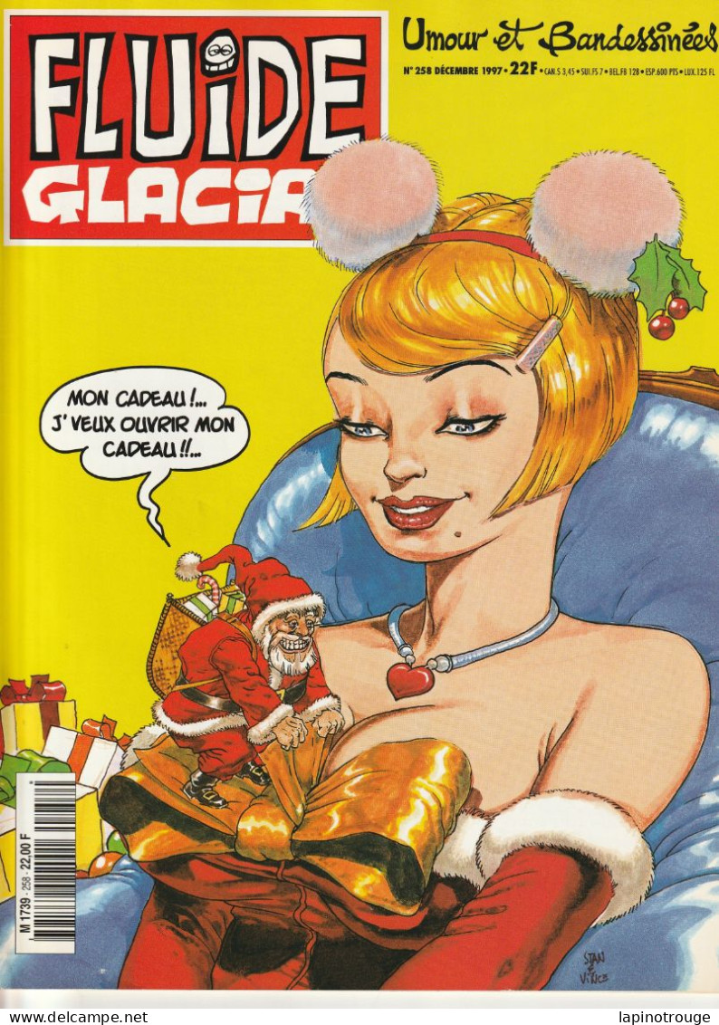 Fluide Glacial N°258 De 1997 Stan Vince Raynal Moerell Blutch Ferri Larcenet Gotlib.... - Fluide Glacial