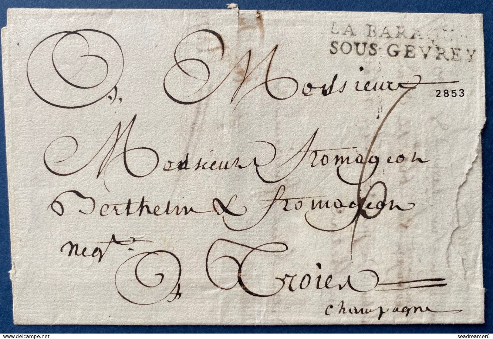 FRANCE Lettre 1785 Linéaire LA BARAQUE SOUS-GEVREY (cote D'or) Pour TROYE Très Rare ! Ex Coll LENAIN Et Signé LENAIN - ....-1700: Precursori