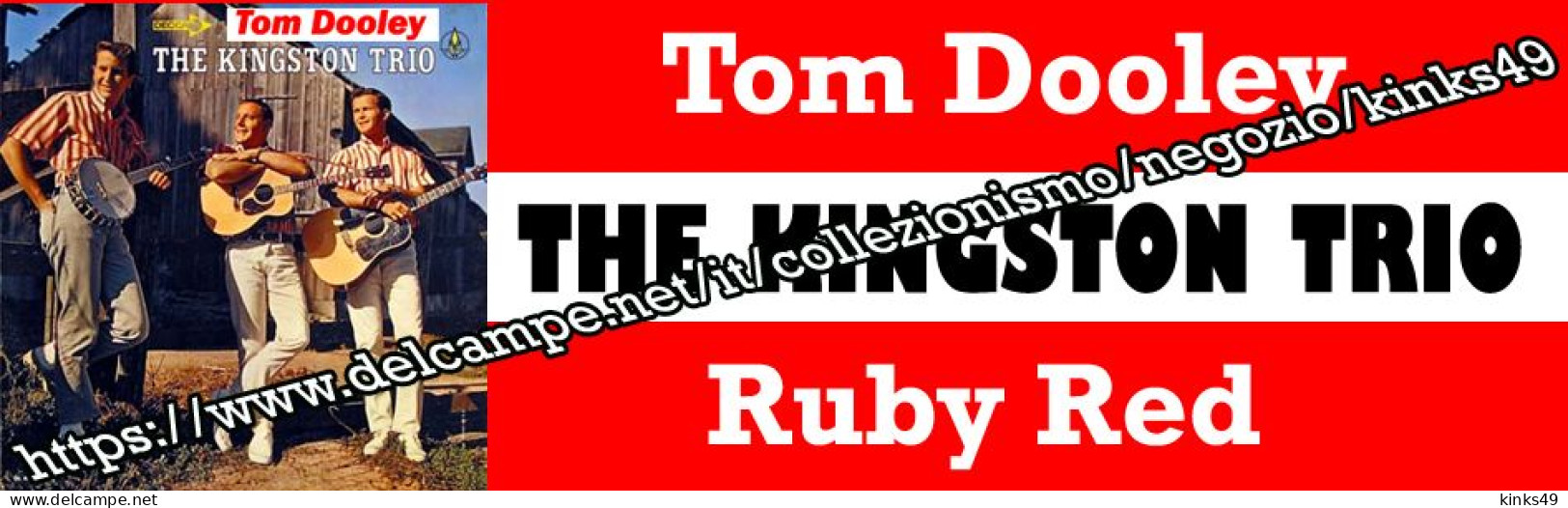 686> < THE KINGSTON TRIO : "Tom Dooley" > Tagliando / Sticker Juke Box = LEGGERE DESCRIZIONE = - Country En Folk