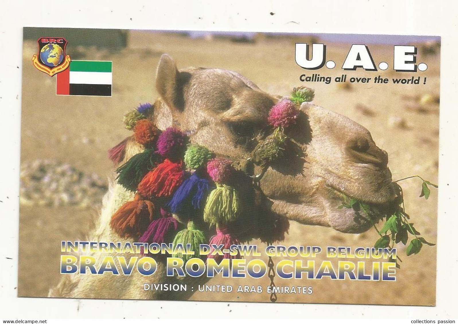 Cp , Carte QSL 4 Pages,  BRAVO ROMEO CHARLIE, International DX - SWL Group Belgium, UNITED ARAB EMIRATES,  2 Scans - Radio Amatoriale