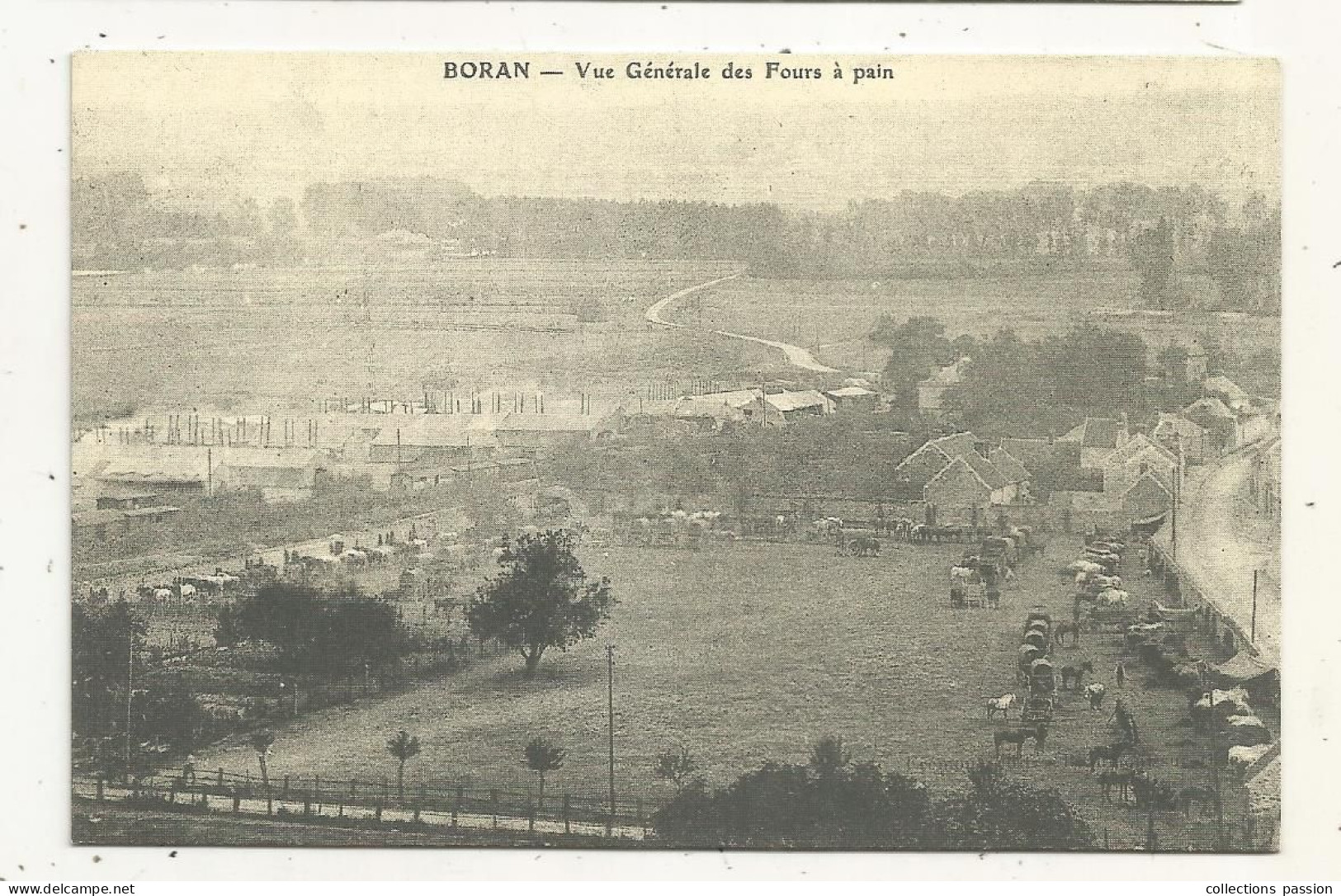 Cp , Reproduction, 61,militaria ,BORAN,vue Générale Des Fours à Pain - Boran-sur-Oise