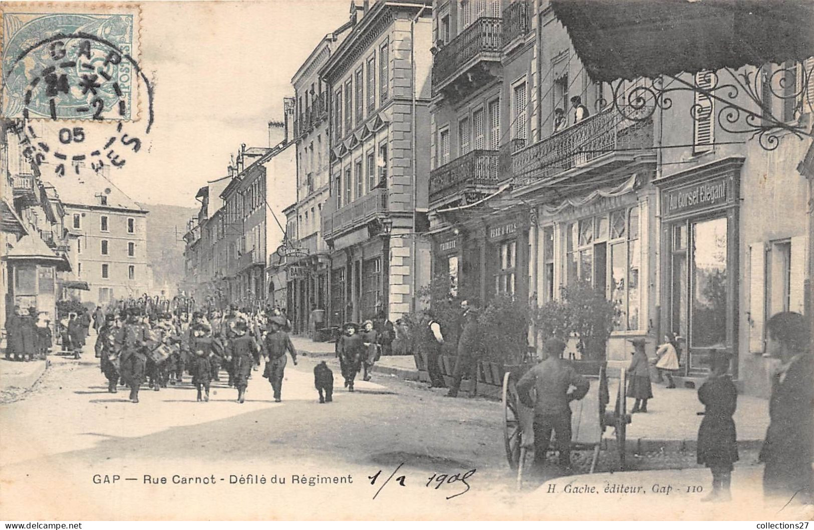 05-GAP- RUE CARNOT- DEFILE DU REGIMENT - Gap