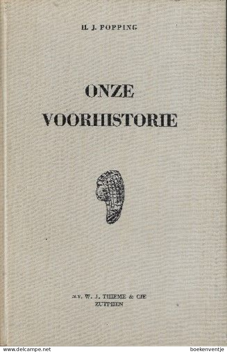 Onze Voorhistorie (Overzicht Van De Voorgeschiedenis Van Nederland) - Antique