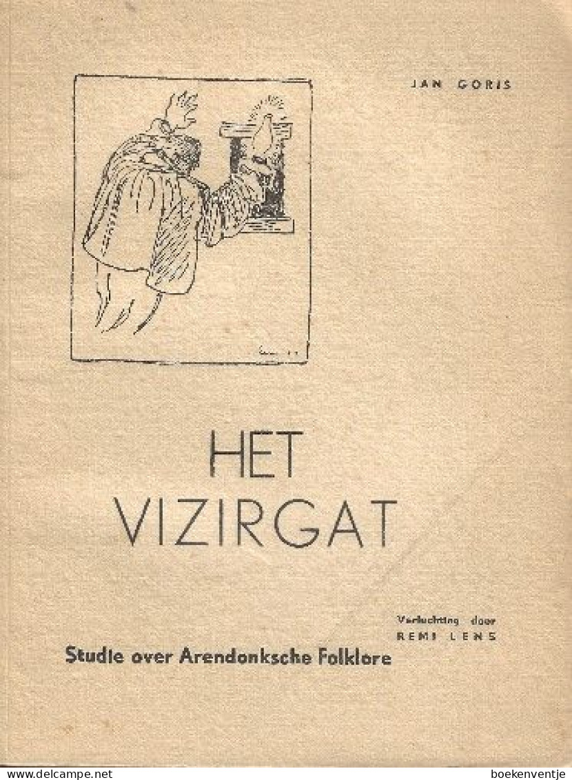 Het Vizirgat (Studie Over Arendonksche Folklore) - Antiquariat