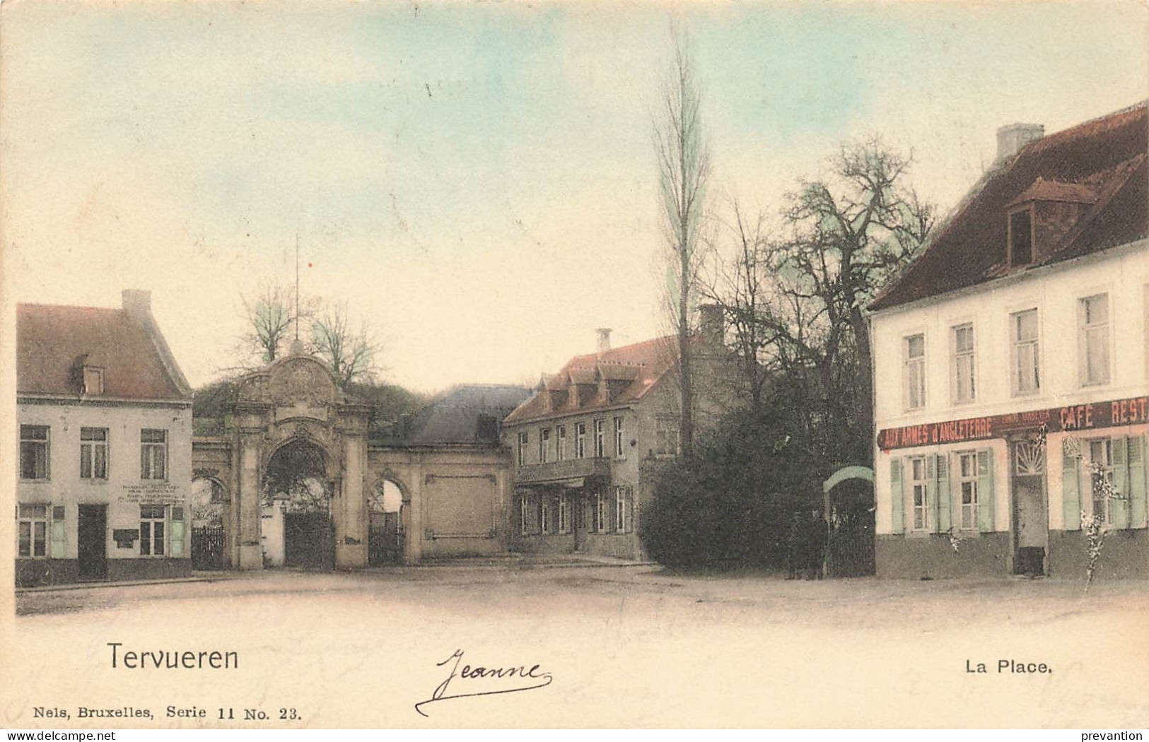 TERVUEREN - La Place (avec Sur La Droite "Café-Restaurant AUX ARMES D'ANGLETERRE" - Carte Colorée Et Circulé En 1905 - Tervuren