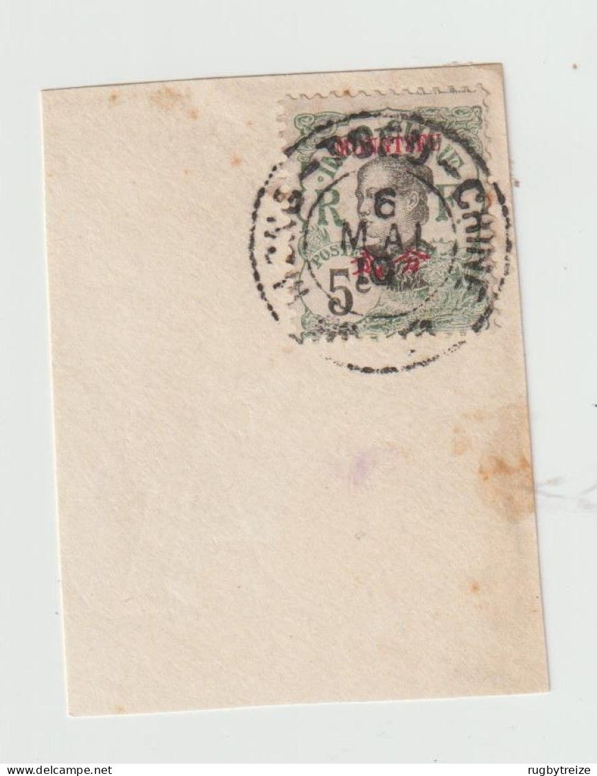 6252 FRAGMENT Indochine Surcharge MONGTSEU MONG-TSEU CHINE 1910 - Used Stamps